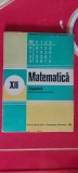 MATEMATICA ALGEBRA CLASA A XII A ANUL 1989 MINISTERUL EDUCATIEI INVATAMANTULUI, Clasa 12