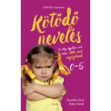K&ouml;tődő nevel&eacute;s - A vil&aacute;g legjobban v&aacute;rt bab&aacute;i, akik most megőrj&iacute;tenek - Danielle Graf