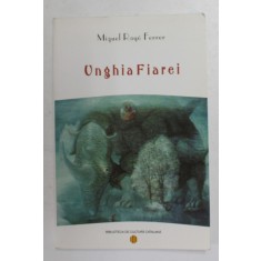 UNGHIA FIAREI de MIQUEL RAYO FERRER , 2002