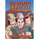 Tales Designed to Thrizzle: Vol. 2