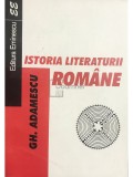 Gh. Adamescu - Istoria literaturii romane (Editia: 1998)