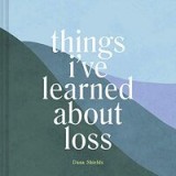Things I&#039;ve Learned about Loss