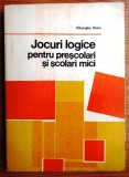 jocuri logice pentru prescolari si scolari mici de gheorghe iftime
