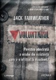 Voluntarul | Jack Fairweather