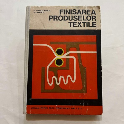 L. Ionescu - Finisarea produselor textile foto