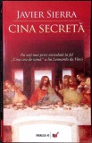 Cina Secreta - Javier Sierra, Paralela 45, 2004, Romana, Roman, Beletristica, Paperback