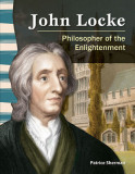 John Locke: Philosopher of the Enlightenment: World History