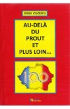Au-dela du prout et plus loin... - Doru Ciucescu