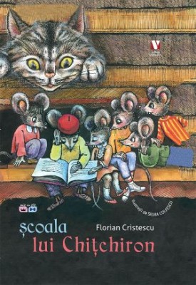 Scoala lui Chitchiron &amp;ndash; Florian Cristescu foto