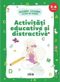 Activități Educative Și Distractive, 5-6 Ani, - Editura Prut