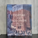 William J. Hamblin; David Rolph Seely - Templul lui Solomon. Mit și istorie | Templul lui Solomon, istorie biblică, arhitectură sacră