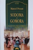 Sodoma si Gomora. In cautarea timpului pierdut, vol. 4 - Marcel Proust