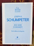 Joseph A. Schumpeter - Zece mari economisti