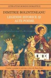 Legende istorice și alte poeme - Paperback brosat - Dimitrie Bolintineanu - Cartex
