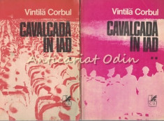 Cavalcada In Iad I, II - Vintila Corbul foto