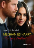 Meghan &eacute;s Harry - Az igaz t&ouml;rt&eacute;net - Lady Colin Campbell
