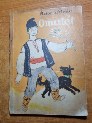 carte pentru copii - omulet - victor eftimiu - din anul 1963 foto