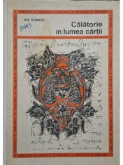 Ilie Stanciu - Calatorie in lumea cartii (Editia: 1970) foto