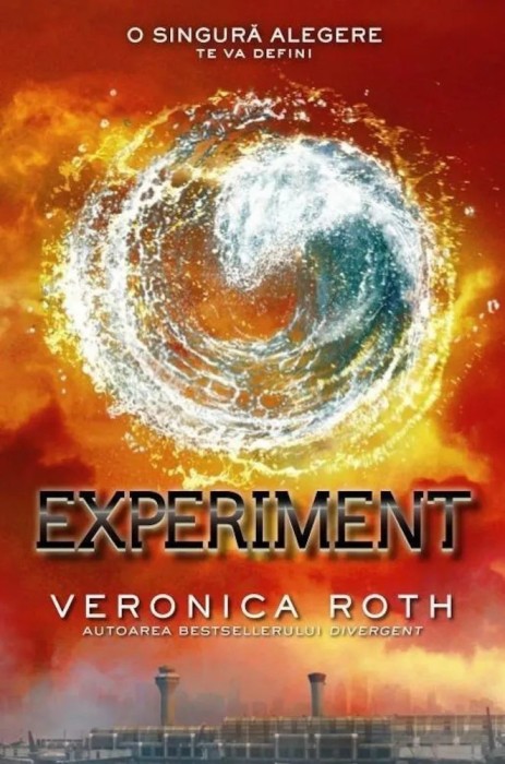 Veronica Roth - Experiment