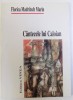 CANTECELE LUI CALOIAN de FLORICA MADRITSCH MARIN , 2000