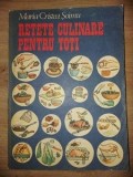 Retete culinare pentru toti- Maria Cristea Soimu