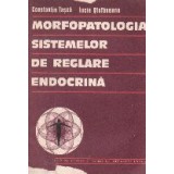 Morfopatologia sistemelor de reglare endocrina