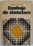 LIMBAJELE DE SIMULARE de EDUARD RADACEANU , 1981