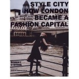 Style City: How London Became a Fashion Capital