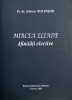 Mircea Eliade. Afinitati elective - Adrian Boldisor