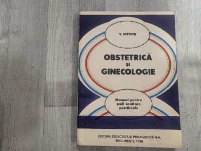 Obstetrica si ginecologie de V.Nitescu foto