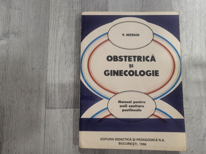 Obstetrica si ginecologie de V.Nitescu