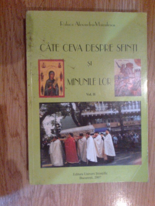 h1a Cate ceva despre sfinti si minunile lor - vol 2.