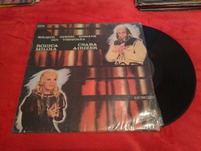 VINIL RODICA MILOIA/CSABA AIRIZER SOLISTII OPEREI ROMANE DIN TIMISOARA ECE03056 foto