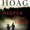 Deeper Than the Dead, Paperback/Tami Hoag