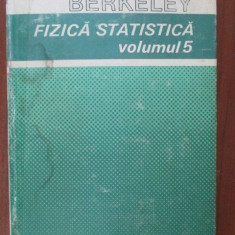 Cursul de fizica Berkeley- Fizica statica vol. 5
