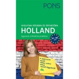 PONS Nyelvtan r&ouml;viden &eacute;s &eacute;rthetően &ndash; Holland - Mirjam Gabriel-Kamminga Johanna Roodzant