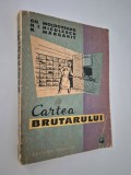 Carte de bucate Gh Moldoveanu Cartea brutarului