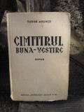 CIMITIRUL BUNA VESTIRE - TUDOR ARGHEZI