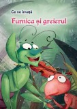 Ce ne invata Furnica si greierul - Editura ForYou