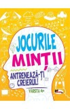 Jocurile mintii. Antreneaza-ti creierul! 4 ani+