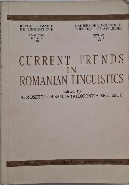 Current Trends in Romanian Linguistics