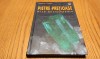 PIETRE PRETIOASE - Mica Enciclopedie - Rudolf Dud`a, Lubos Rejl - 2001, 191 p.