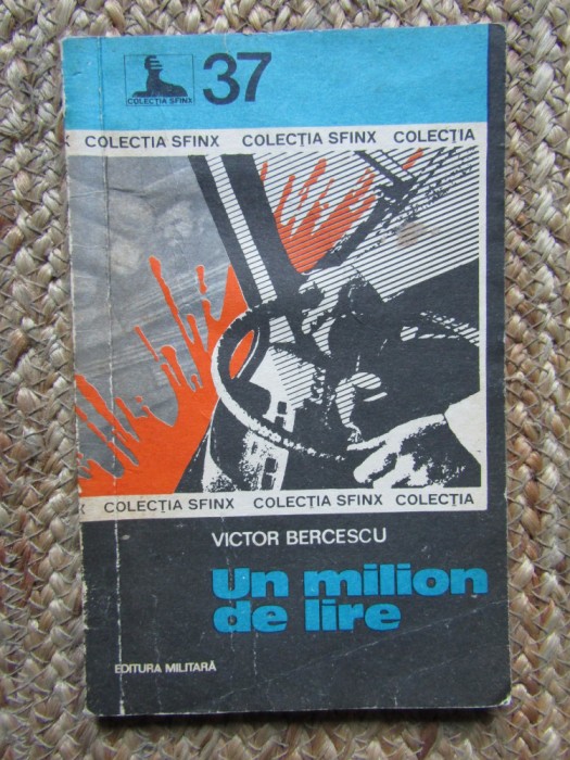 UN MILION DE LIRE - VICTOR BERCESCU