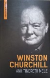 WINSTON CHURCHILL. ANII TINERETII MELE-WINSTON CHURCHILL, 2019