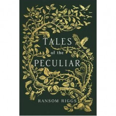 Tales of the Peculiar - Hardcover - Ransom Riggs - Penguin Books Ltd