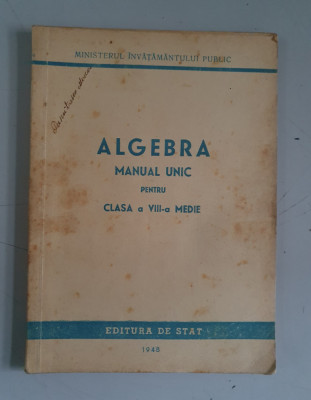 Algebra. Manual unic pentru clasa a 8 a medie foto