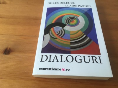 GILLES DELEUZE, CLAIRE PARNET- DIALOGURI foto