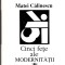 AS - MATEI CALINESCU - CINCI FETE ALE MODERNITATII