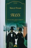 Swann. In cautarea timpului pierdut, vol. 1 - Marcel Proust