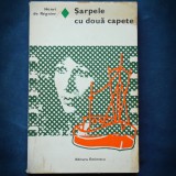 Cumpara ieftin Sarpele cu Doua Capete - Henri de Regnier - Roman Beletristica